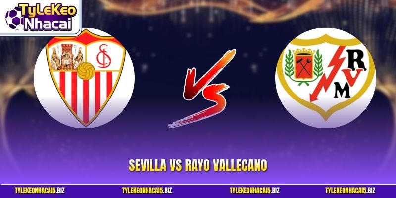 Sevilla vs Rayo Vallecano